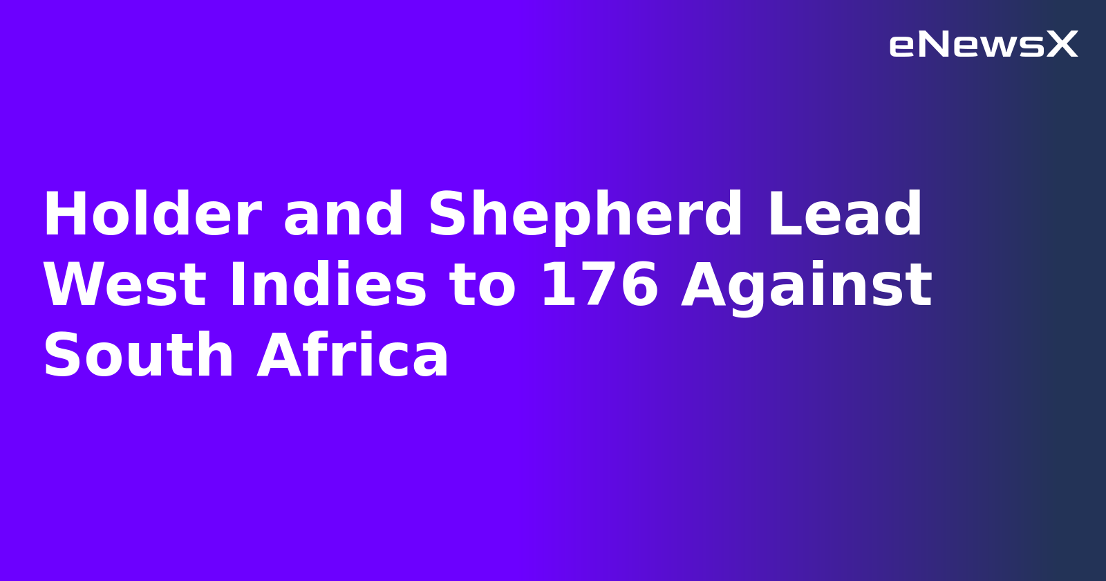 Holder and Shepherd Lead West Indies to 176 Against South Africa.webp