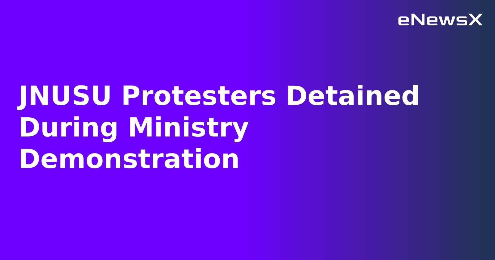 JNUSU Protesters Detained During Ministry Demonstration.webp