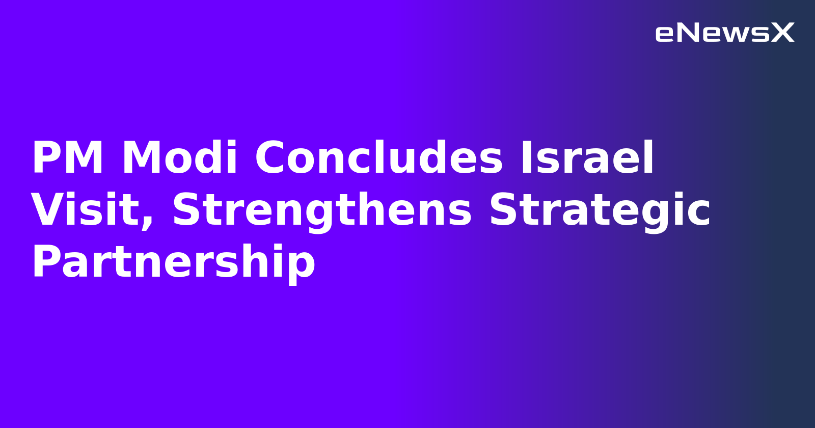 PM Modi Concludes Israel Visit, Strengthens Strategic Partnership.webp