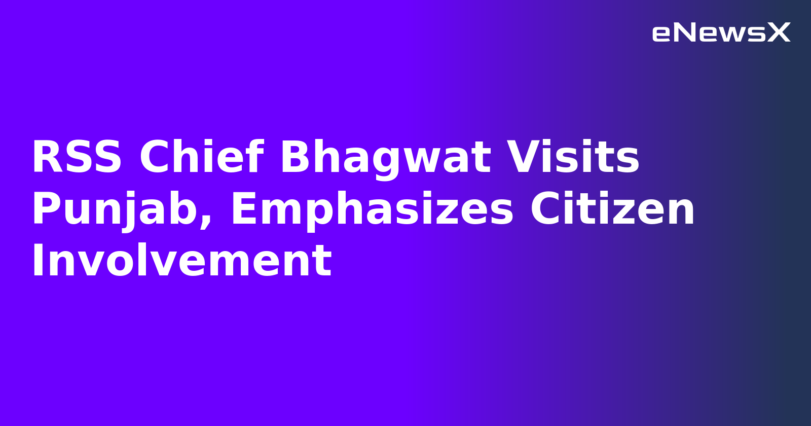 RSS Chief Bhagwat Visits Punjab, Emphasizes Citizen Involvement.webp