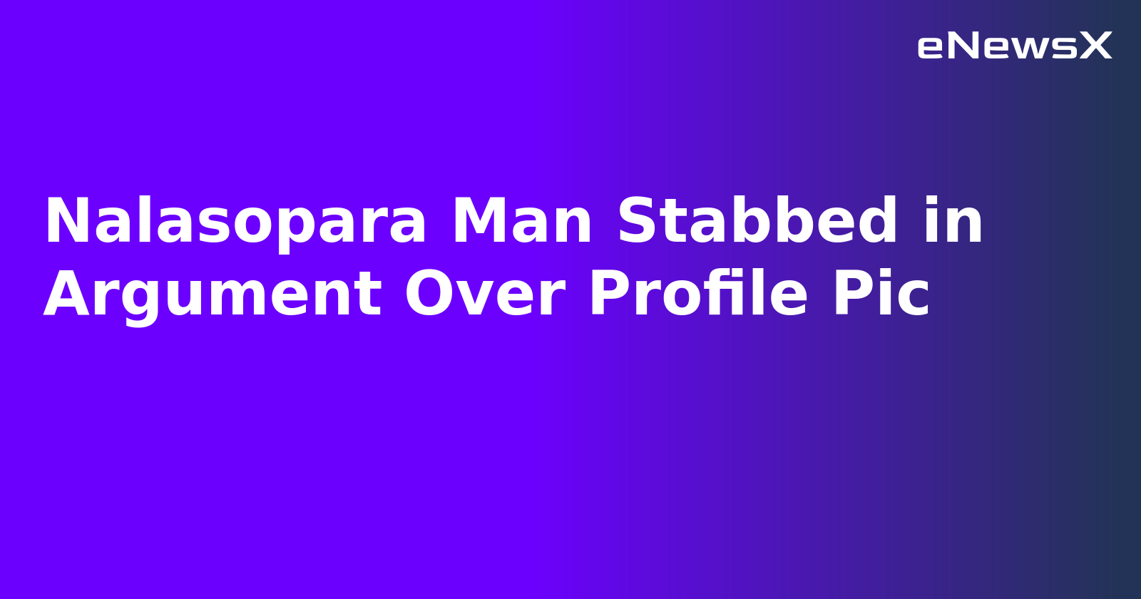 Nalasopara Man Stabbed in Argument Over Profile Pic.webp Nalasopara Man Stabbed in Argument Over Profile Pic.webp