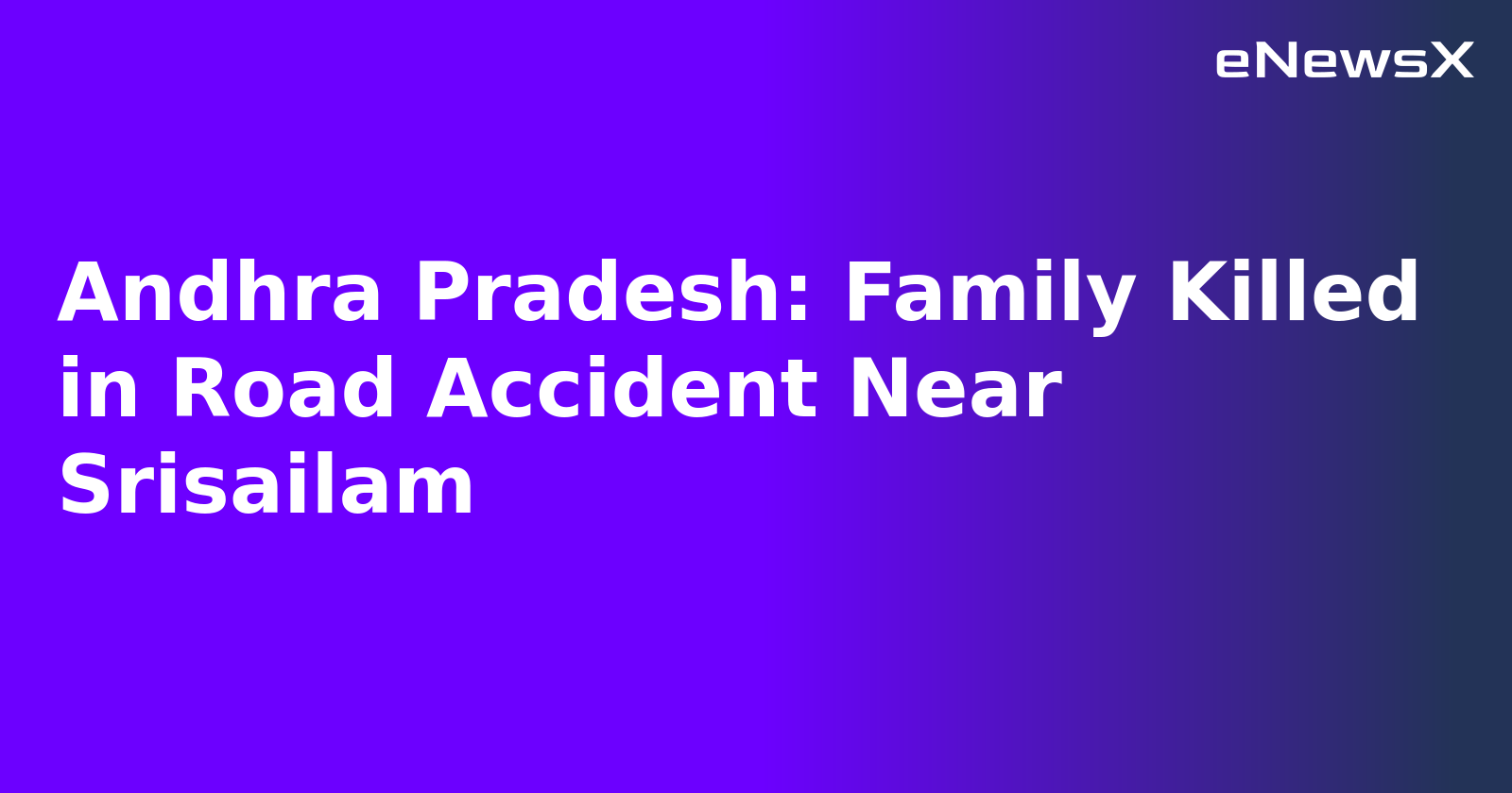 Andhra Pradesh: Family Killed in Road Accident Near Srisailam.webp