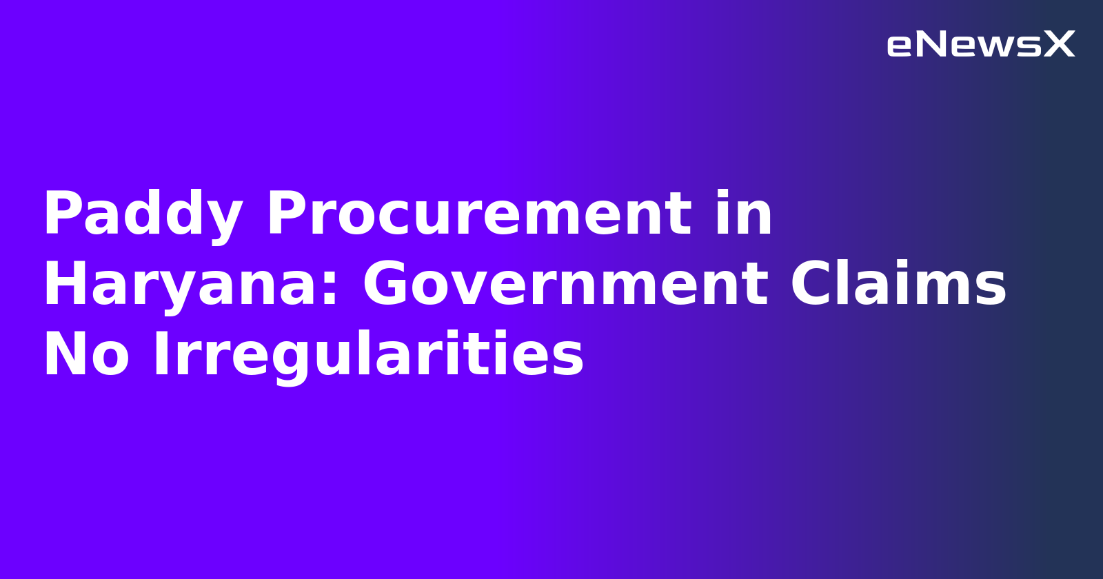 Paddy Procurement in Haryana: Government Claims No Irregularities.webp