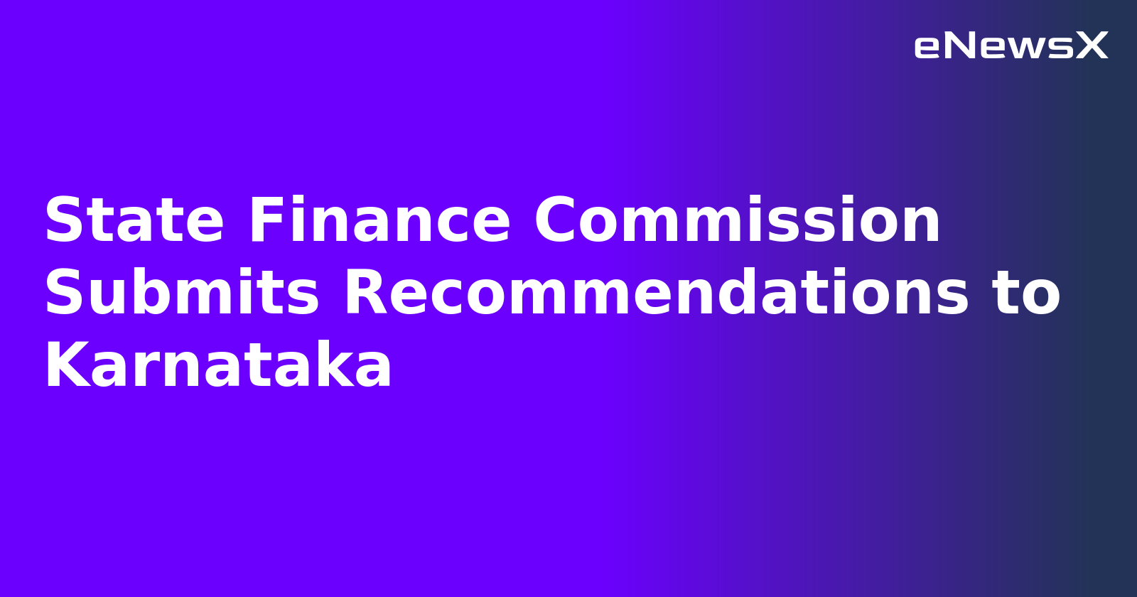 State Finance Commission Submits Recommendations to Karnataka.webp