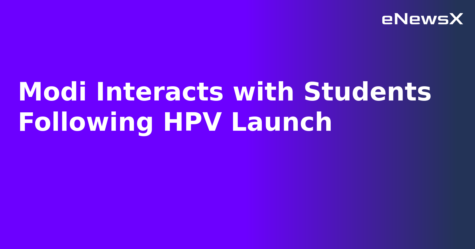 Modi Interacts with Students Following HPV Launch.webp