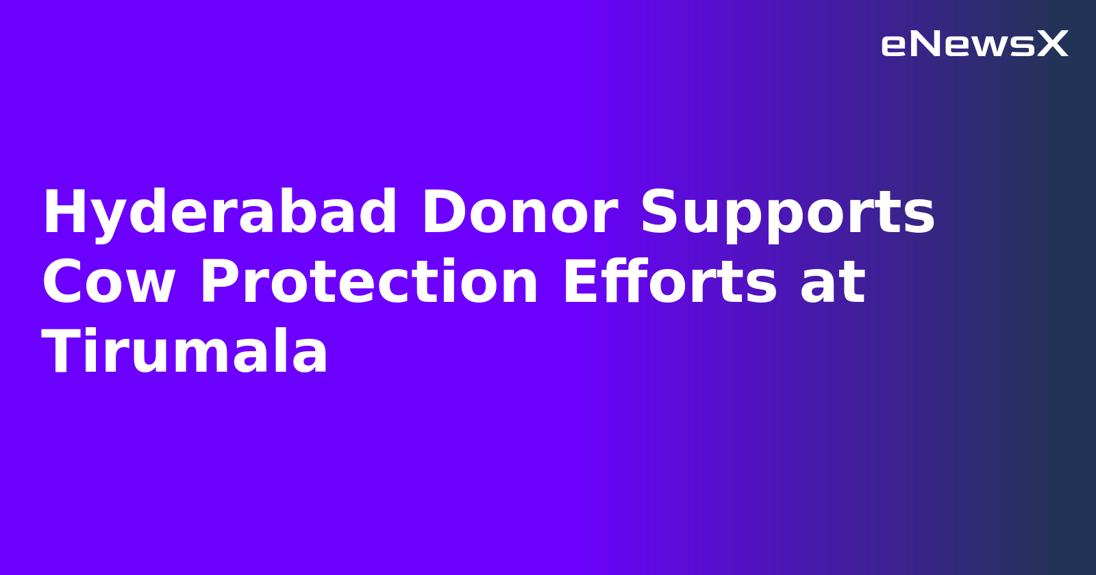 Hyderabad Donor Supports Cow Protection Efforts at Tirumala