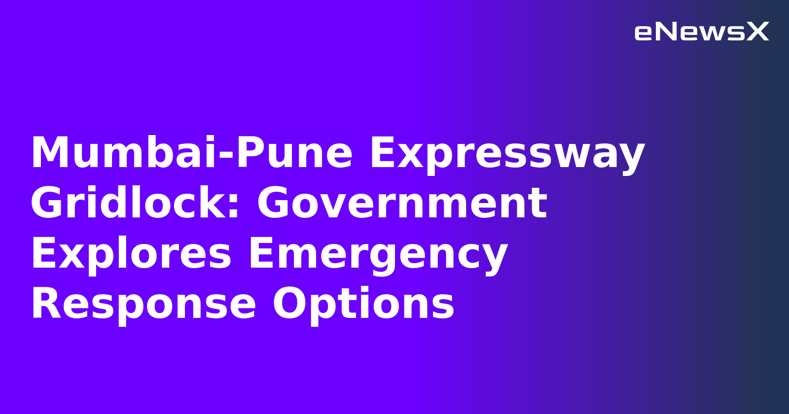 Mumbai-Pune Expressway Gridlock: Government Explores Emergency Response Options.webp