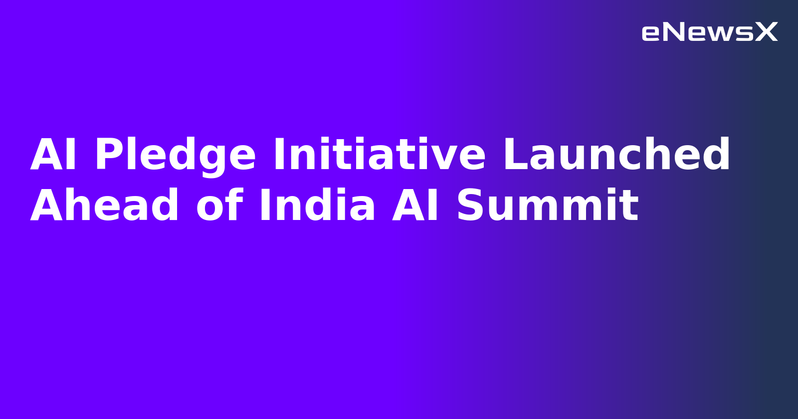 AI Pledge Initiative Launched Ahead of India AI Summit.webp