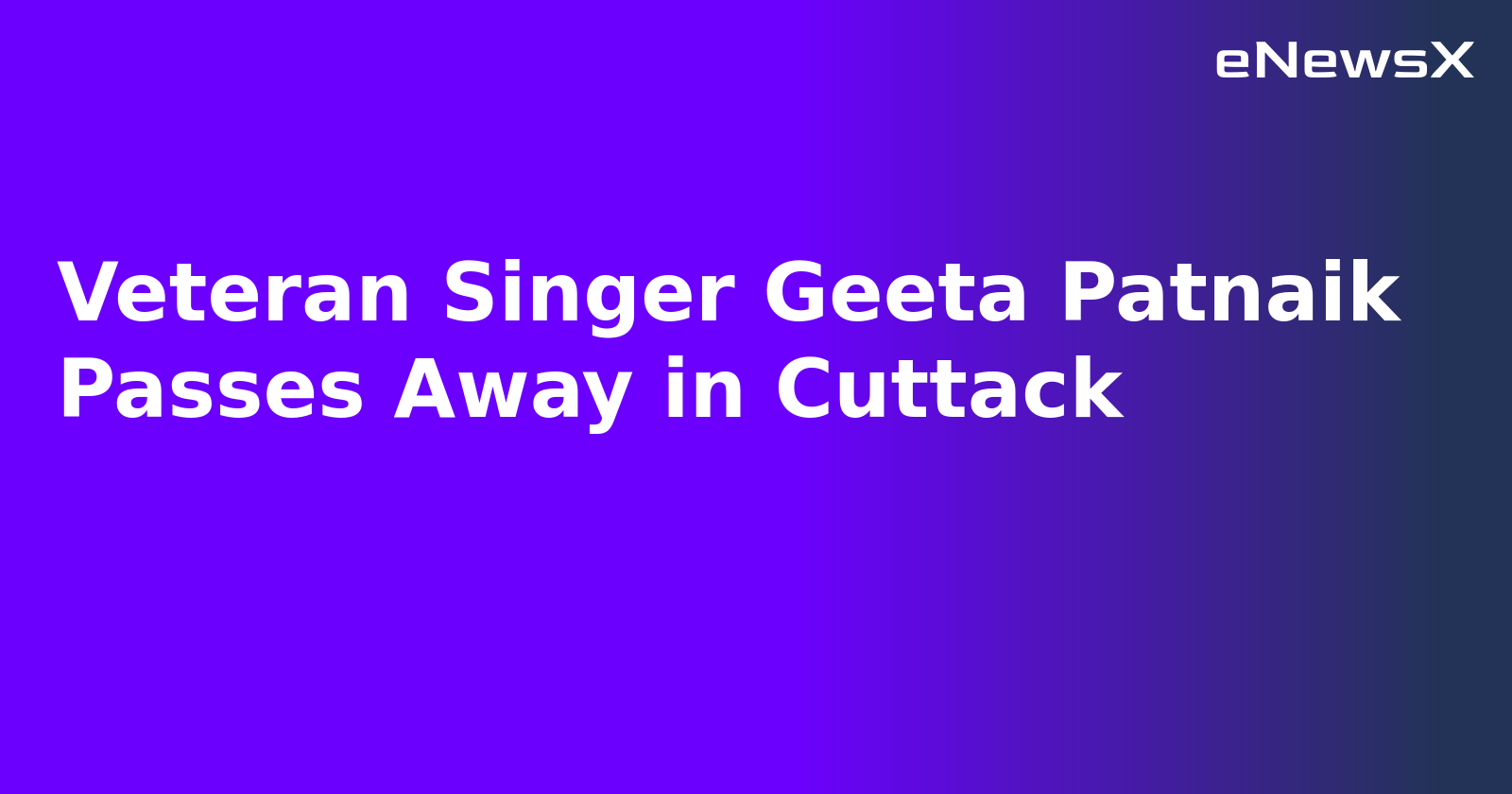 Veteran Singer Geeta Patnaik Passes Away in Cuttack.webp