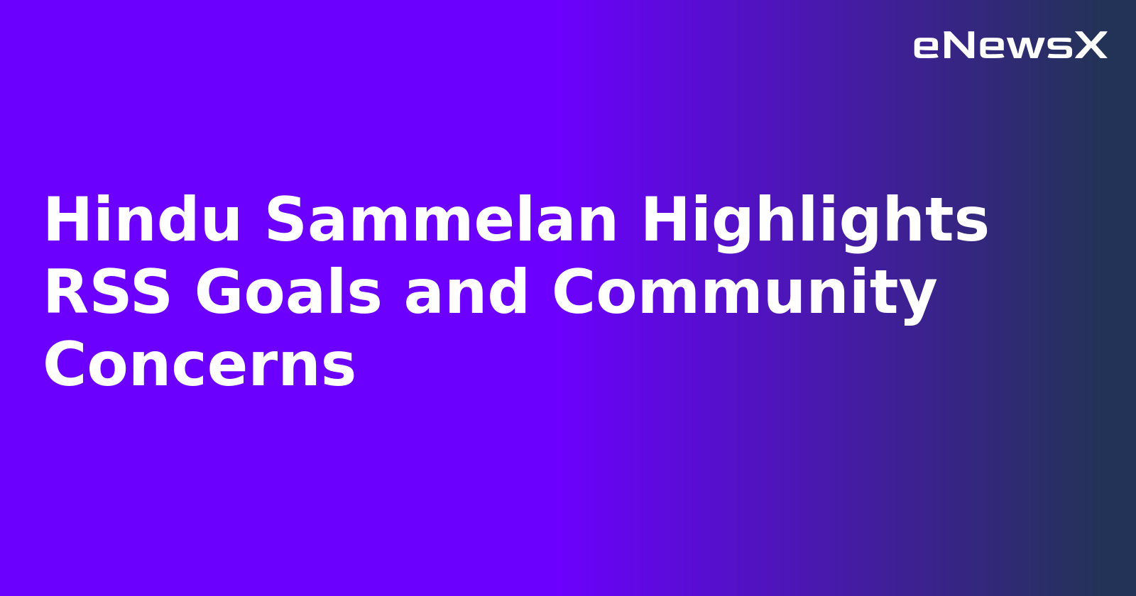 Hindu Sammelan Highlights RSS Goals and Community Concerns.webp