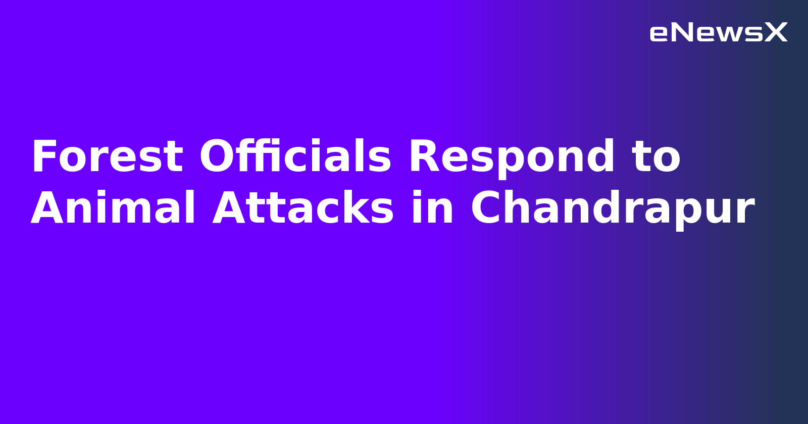 Forest Officials Respond to Animal Attacks in Chandrapur.webp