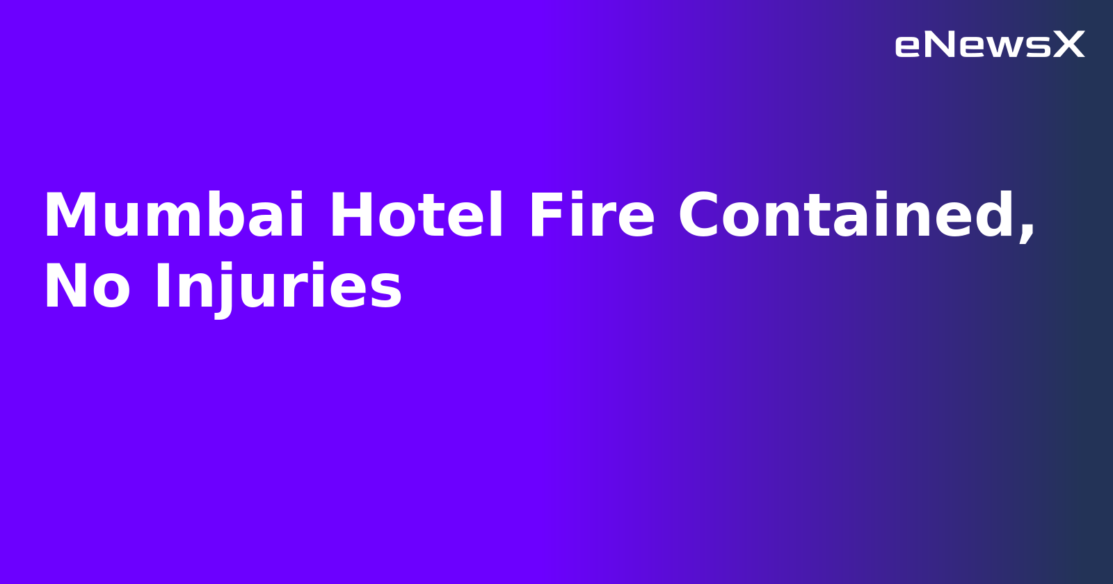 Mumbai Hotel Fire Contained, No Injuries.webp