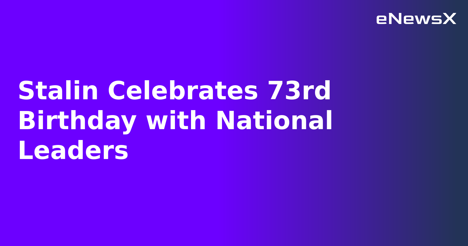 Stalin Celebrates 73rd Birthday with National Leaders.webp