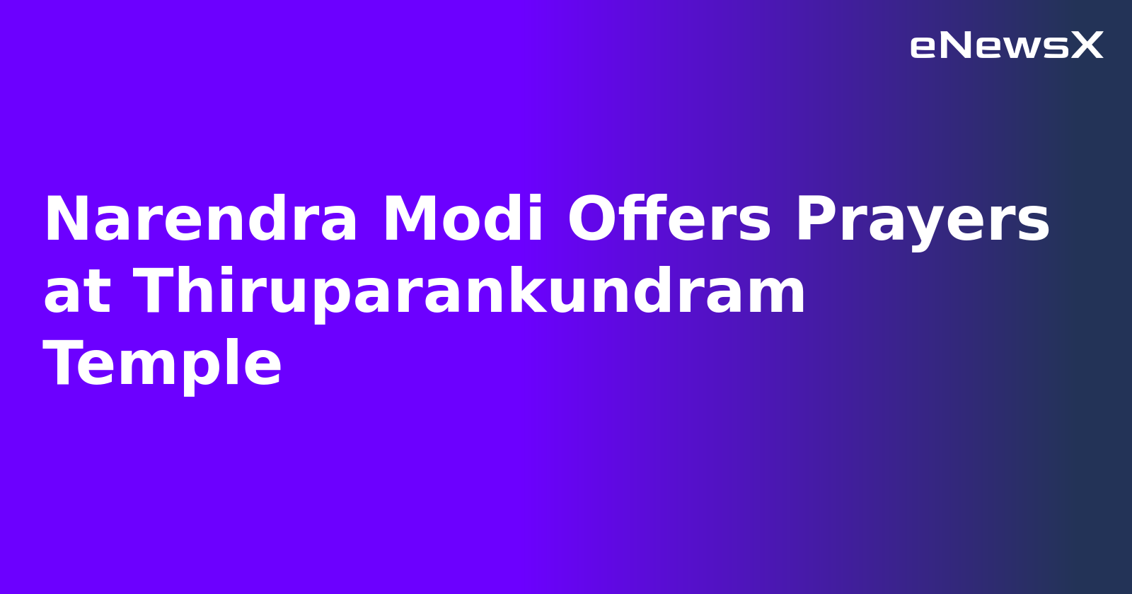 Narendra Modi Offers Prayers at Thiruparankundram Temple.webp