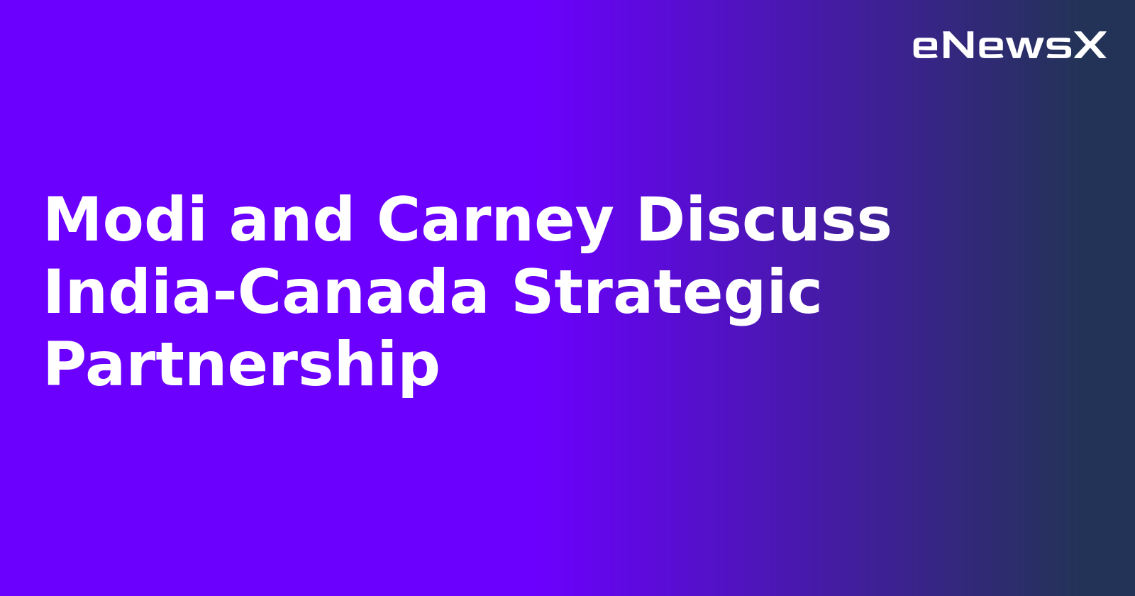 Modi and Carney Discuss India-Canada Strategic Partnership.webp