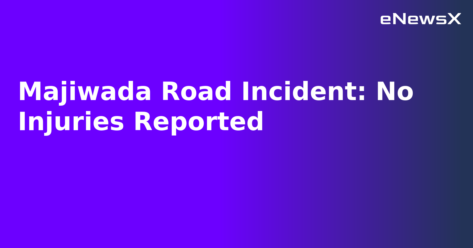 Majiwada Road Incident: No Injuries Reported.webp