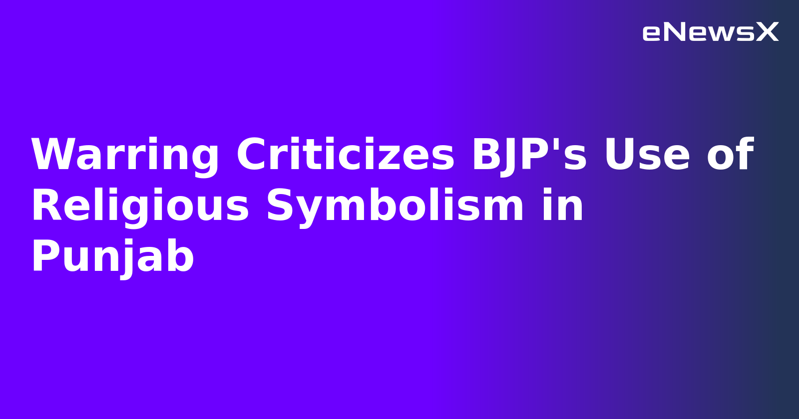 Warring Criticizes BJP's Use of Religious Symbolism in Punjab.webp