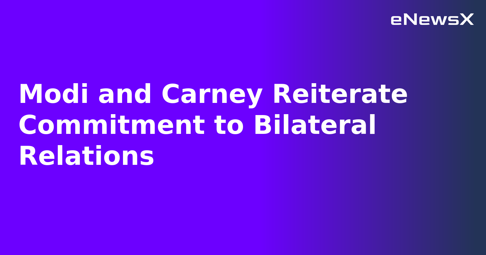 Modi and Carney Reiterate Commitment to Bilateral Relations.webp
