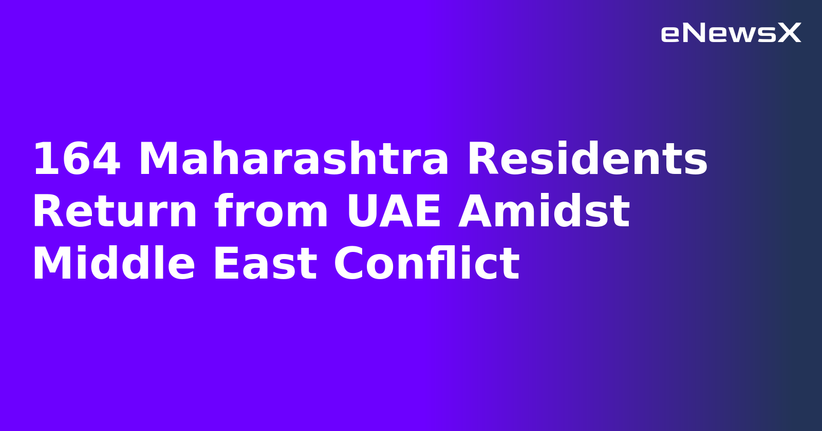 164 Maharashtra Residents Return from UAE Amidst Middle East Conflict.webp
