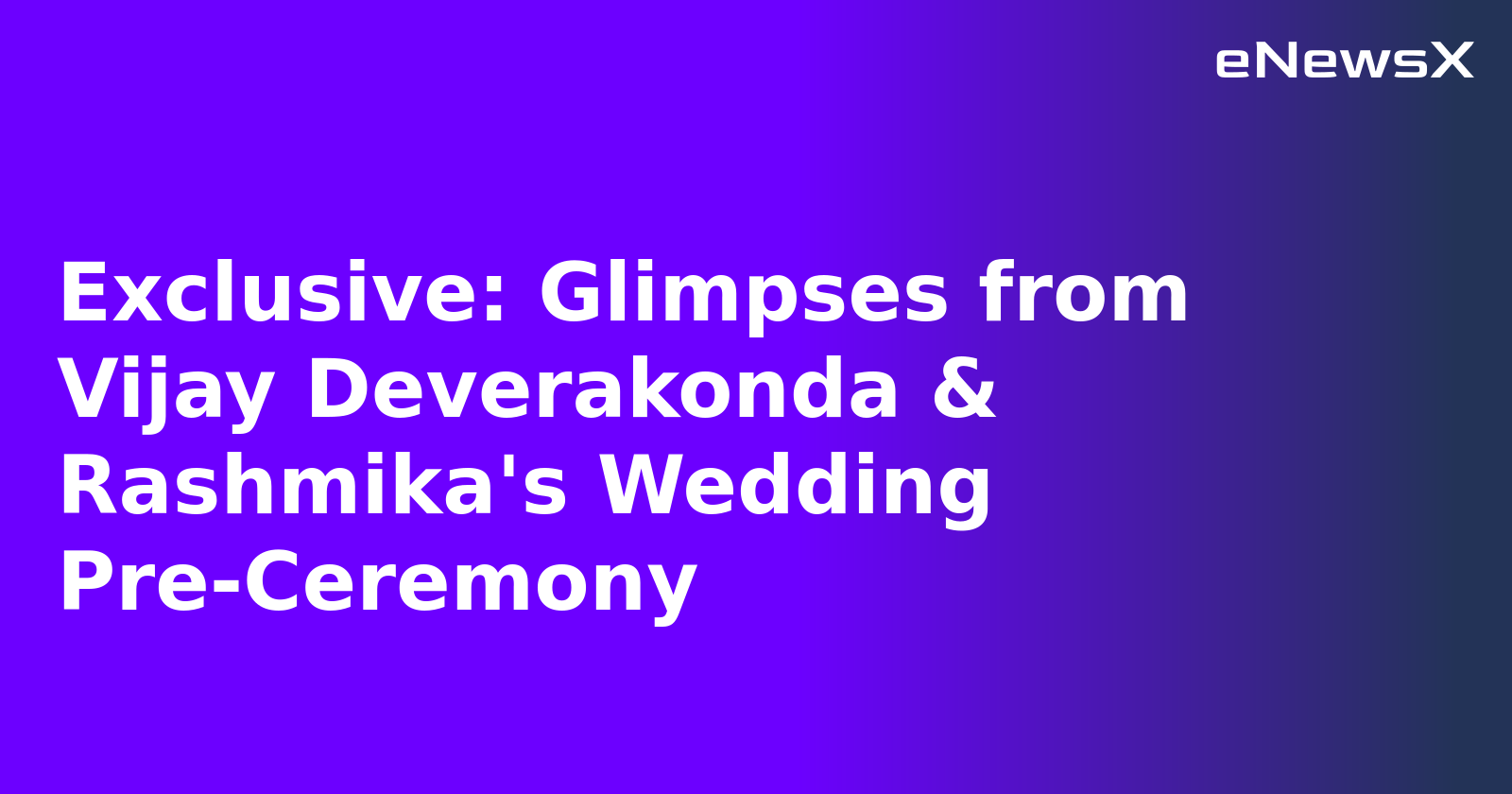 Exclusive: Glimpses from Vijay Deverakonda & Rashmika's Wedding Pre-Ceremony.webp Exclusive: Glimpses from Vijay Deverakonda & Rashmika's Wedding Pre-Ceremony.webp
