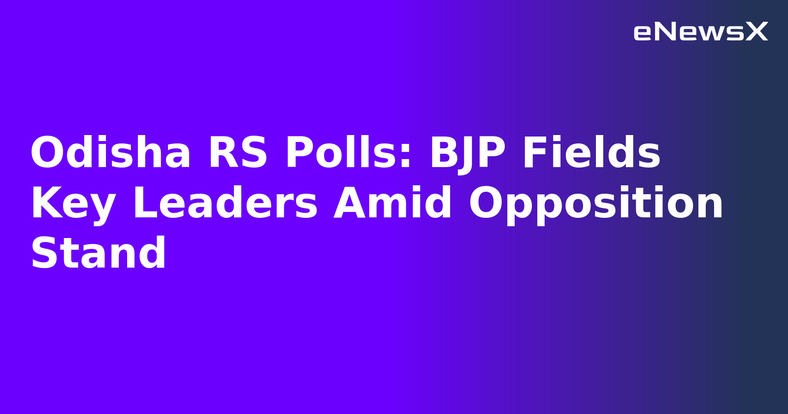 Odisha RS Polls: BJP Fields Key Leaders Amid Opposition Stand.webp