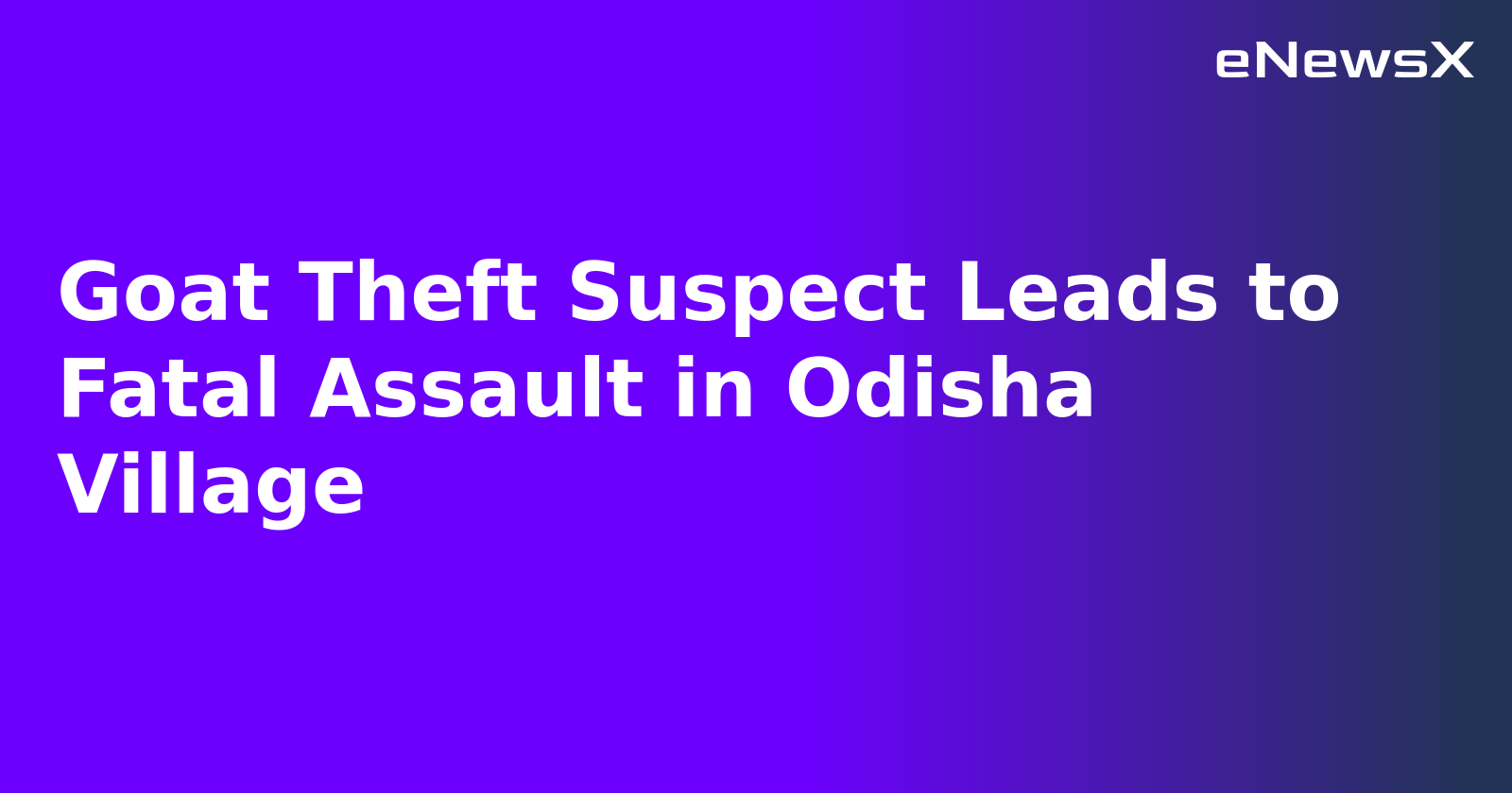 Goat Theft Suspect Leads to Fatal Assault in Odisha Village.webp Goat Theft Suspect Leads to Fatal Assault in Odisha Village.webp