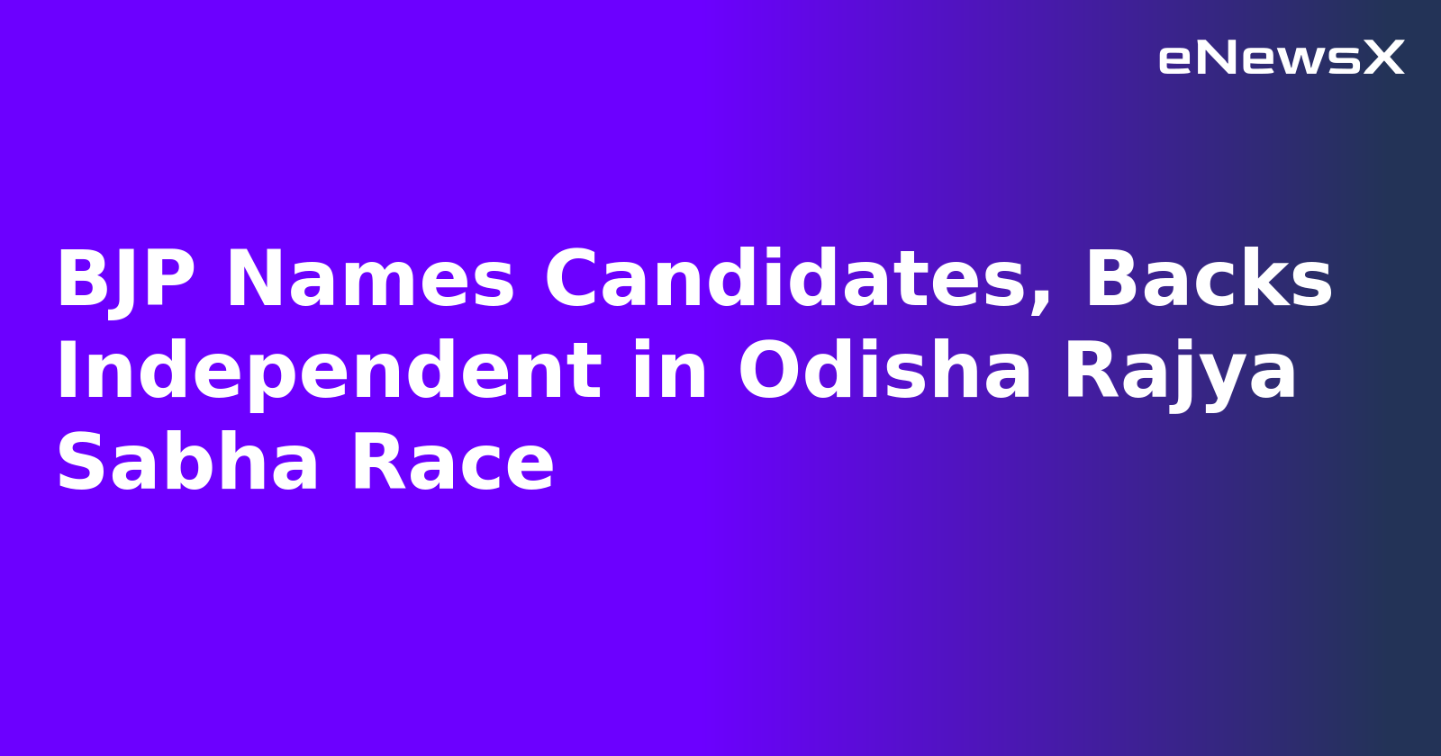 BJP Names Candidates, Backs Independent in Odisha Rajya Sabha Race.webp BJP Names Candidates, Backs Independent in Odisha Rajya Sabha Race.webp
