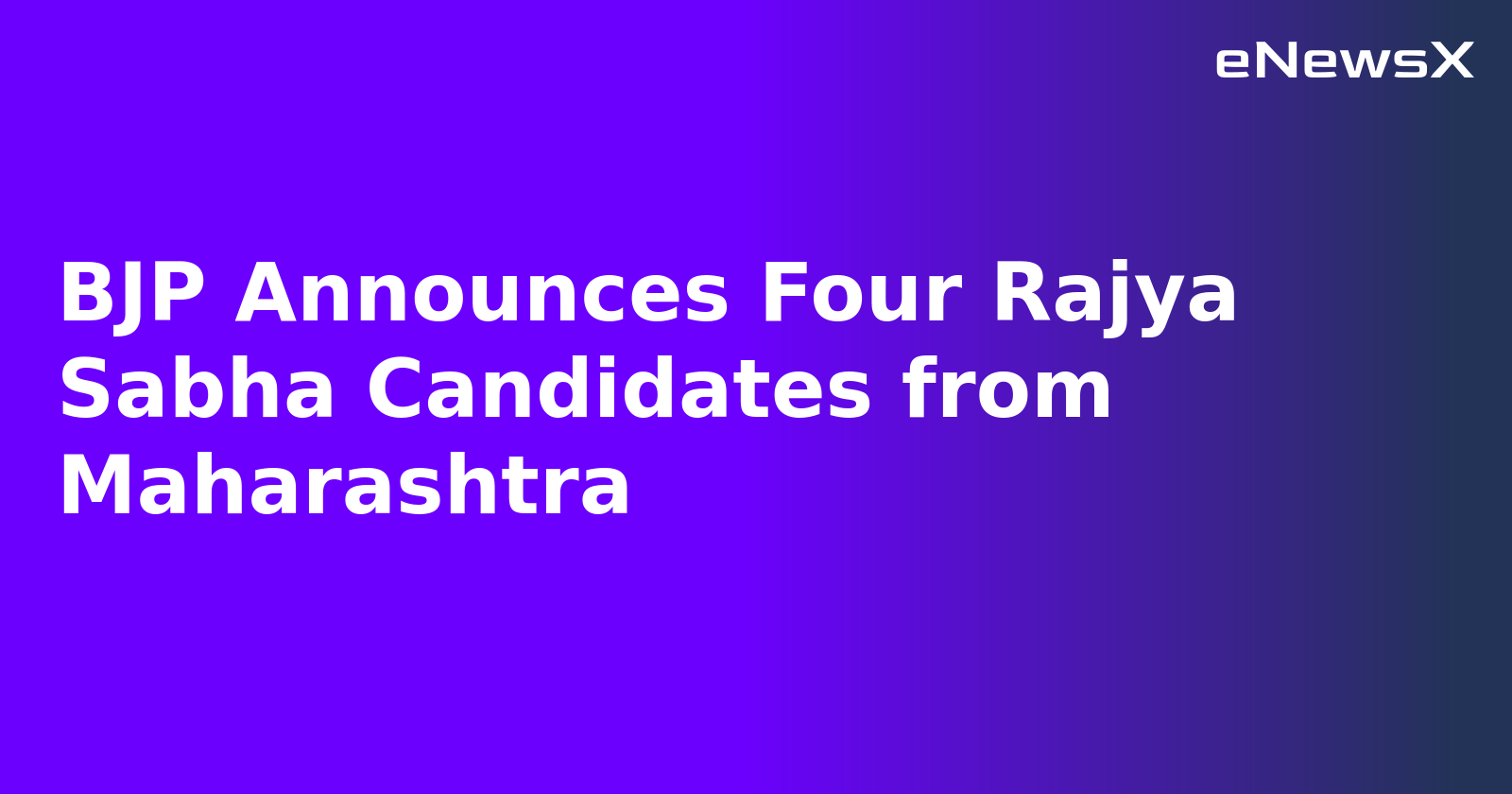 BJP Announces Four Rajya Sabha Candidates from Maharashtra.webp