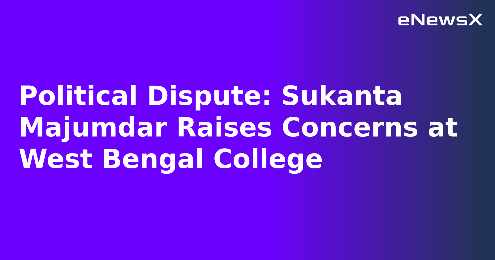 Political Dispute: Sukanta Majumdar Raises Concerns at West Bengal College.webp Political Dispute: Sukanta Majumdar Raises Concerns at West Bengal College.webp