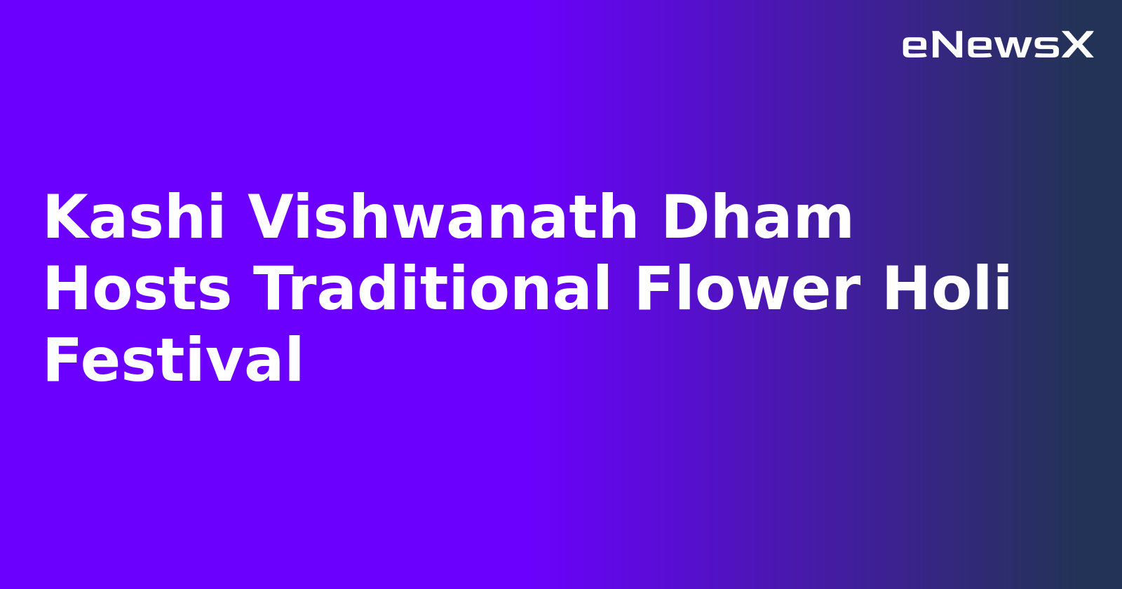 Kashi Vishwanath Dham Hosts Traditional Flower Holi Festival.webp