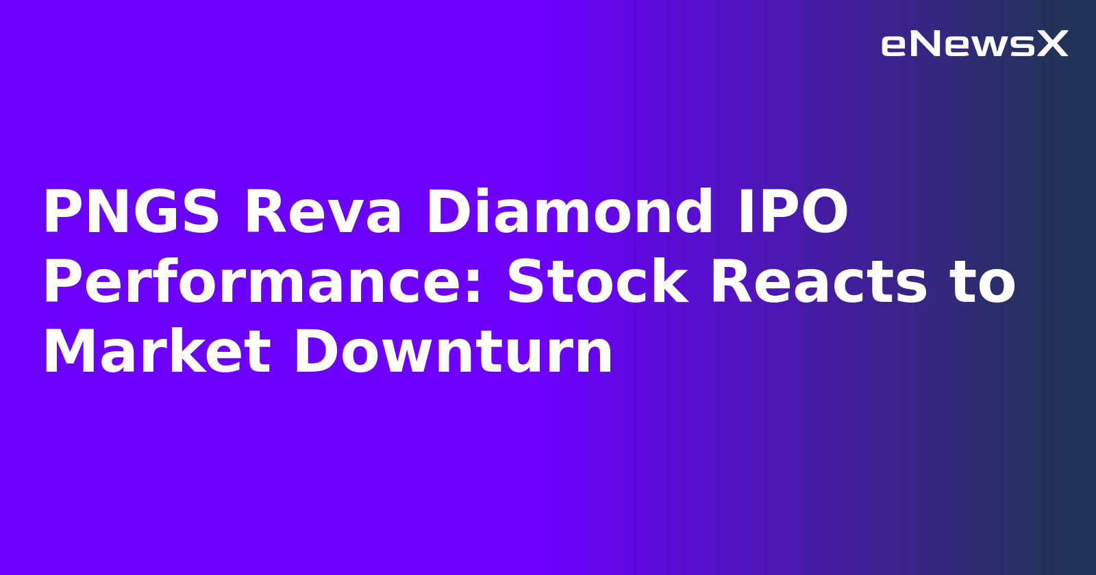 PNGS Reva Diamond IPO Performance: Stock Reacts to Market Downturn.webp