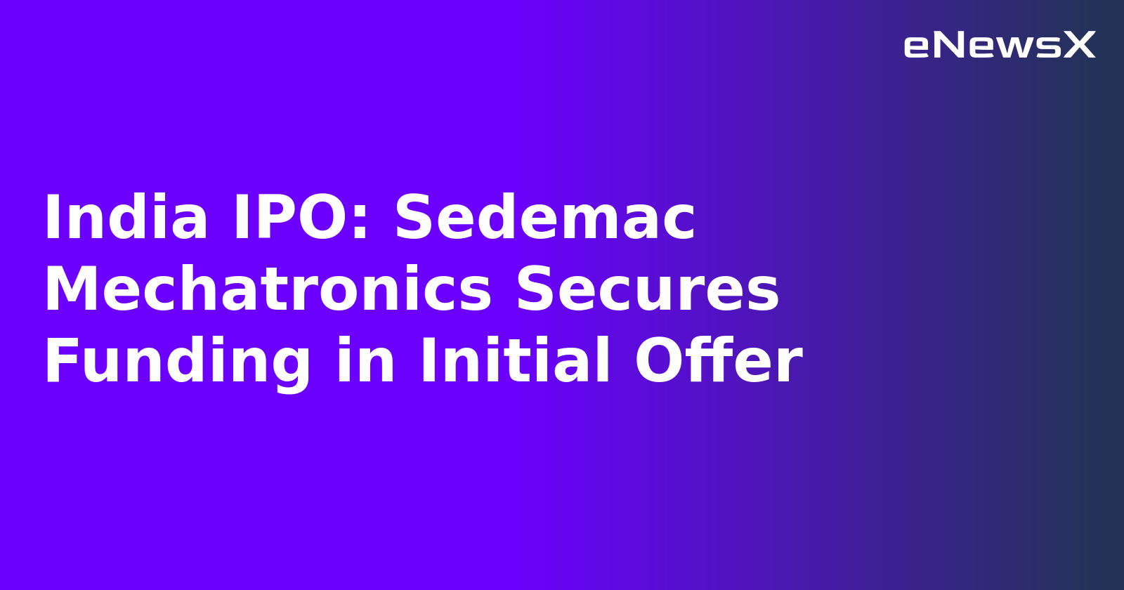 India IPO: Sedemac Mechatronics Secures Funding in Initial Offer.webp