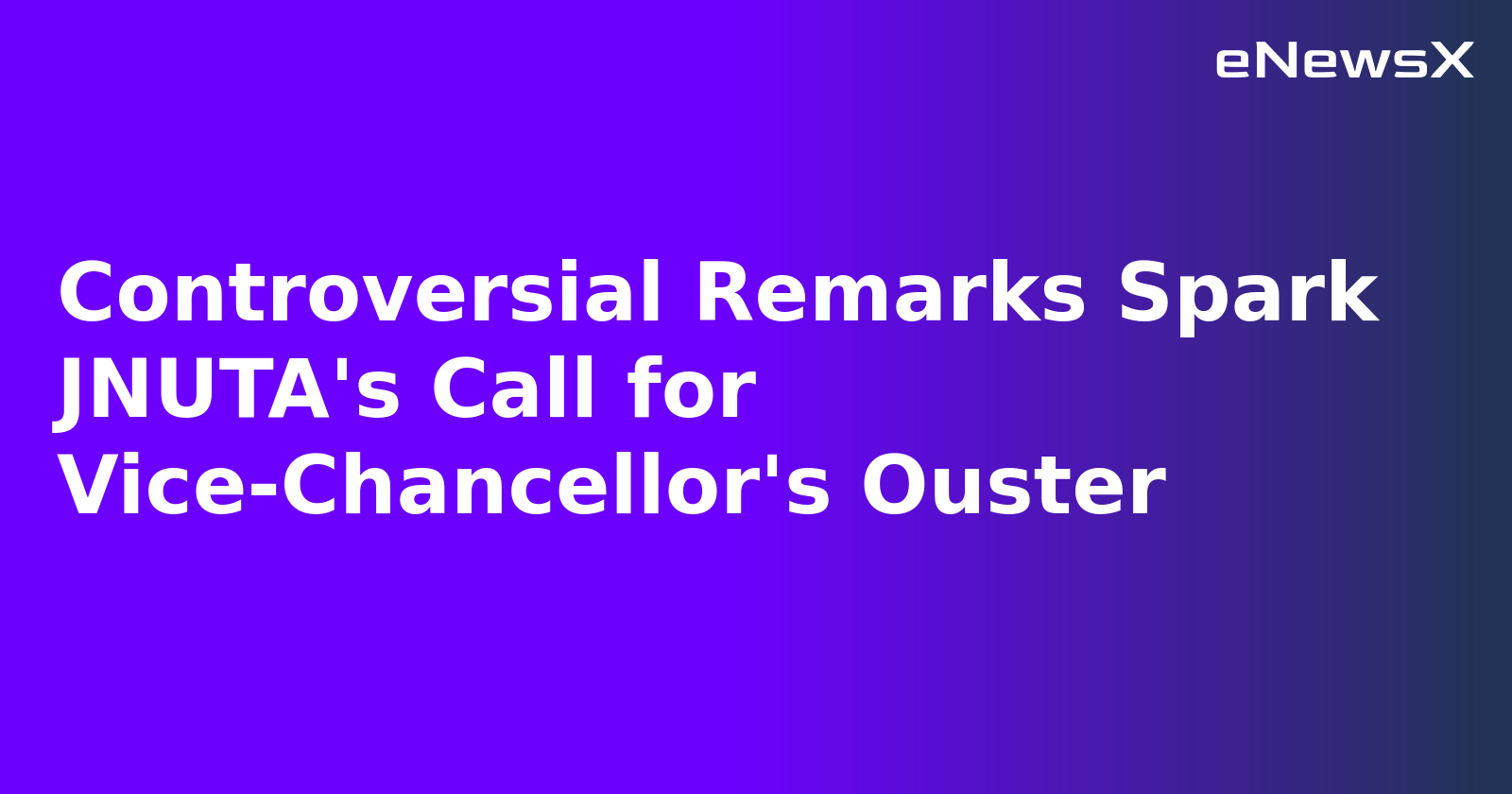 Controversial Remarks Spark JNUTA's Call for Vice-Chancellor's Ouster.webp