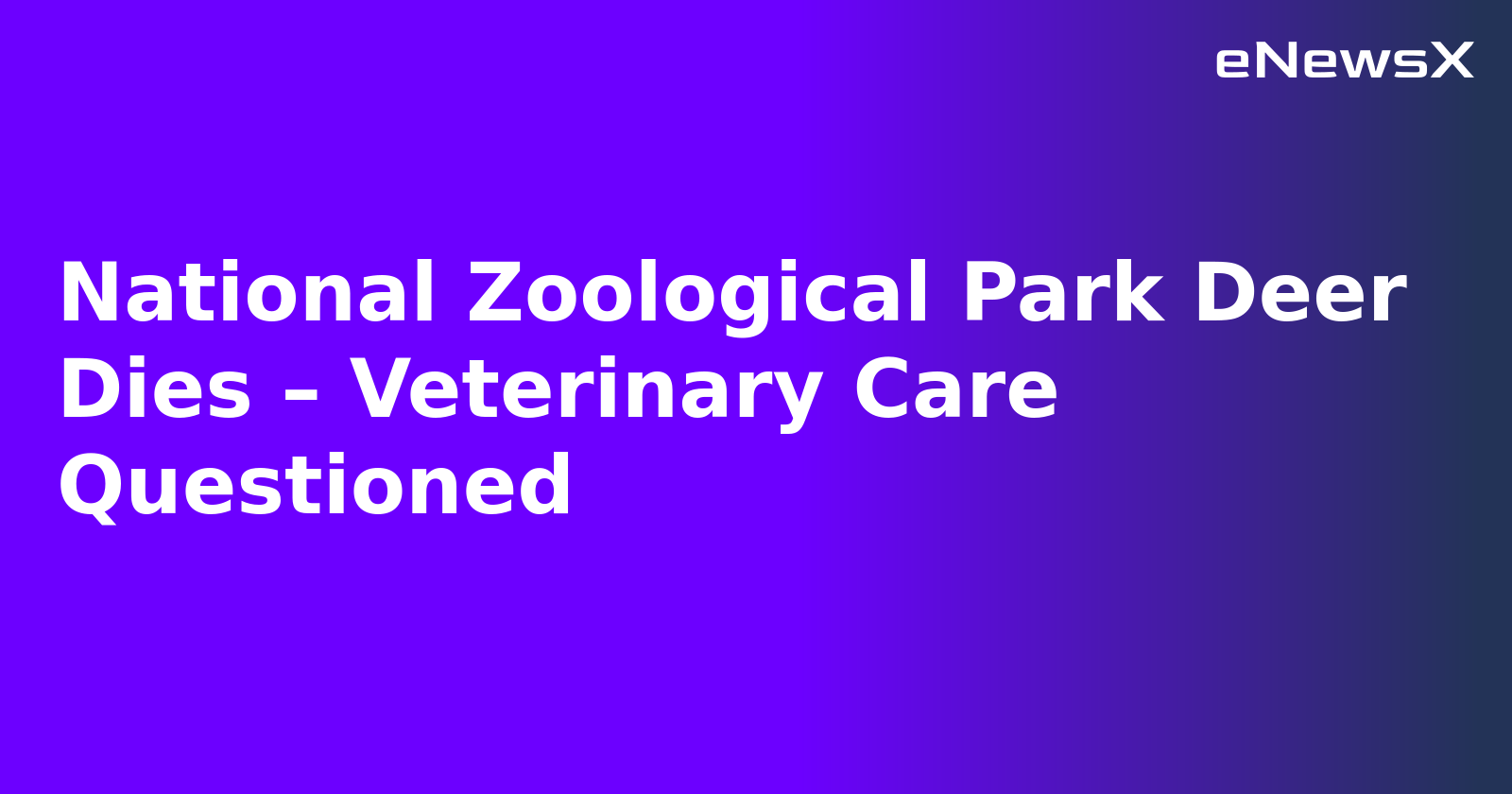 National Zoological Park Deer Dies – Veterinary Care Questioned.webp