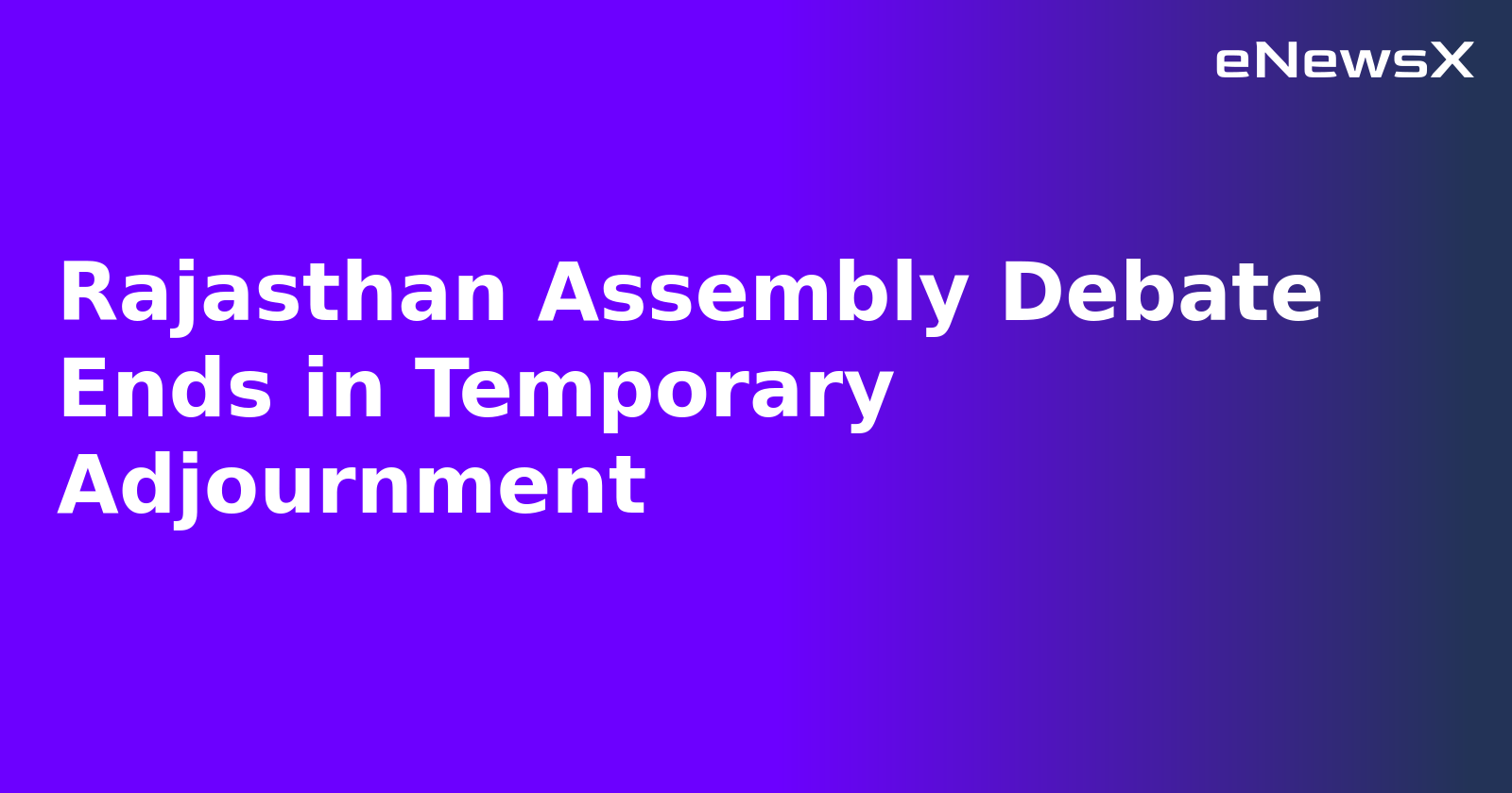 Rajasthan Assembly Debate Ends in Temporary Adjournment.webp