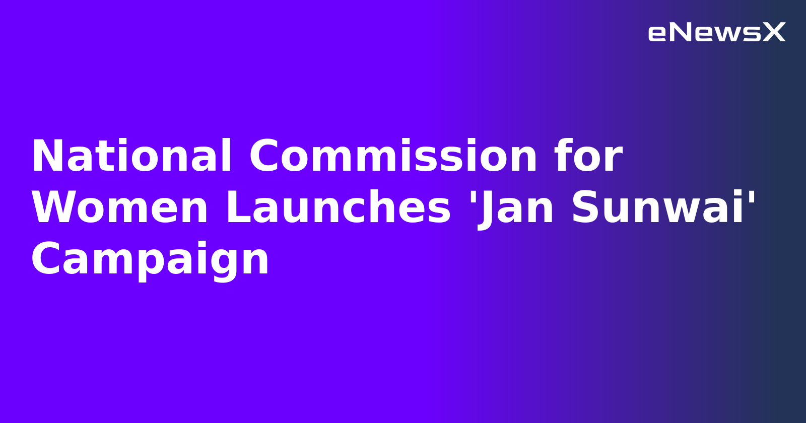 National Commission for Women Launches 'Jan Sunwai' Campaign.webp