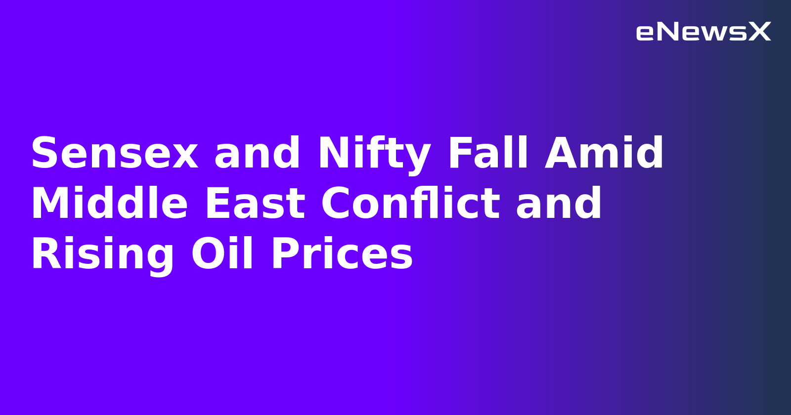 Sensex and Nifty Fall Amid Middle East Conflict and Rising Oil Prices.webp