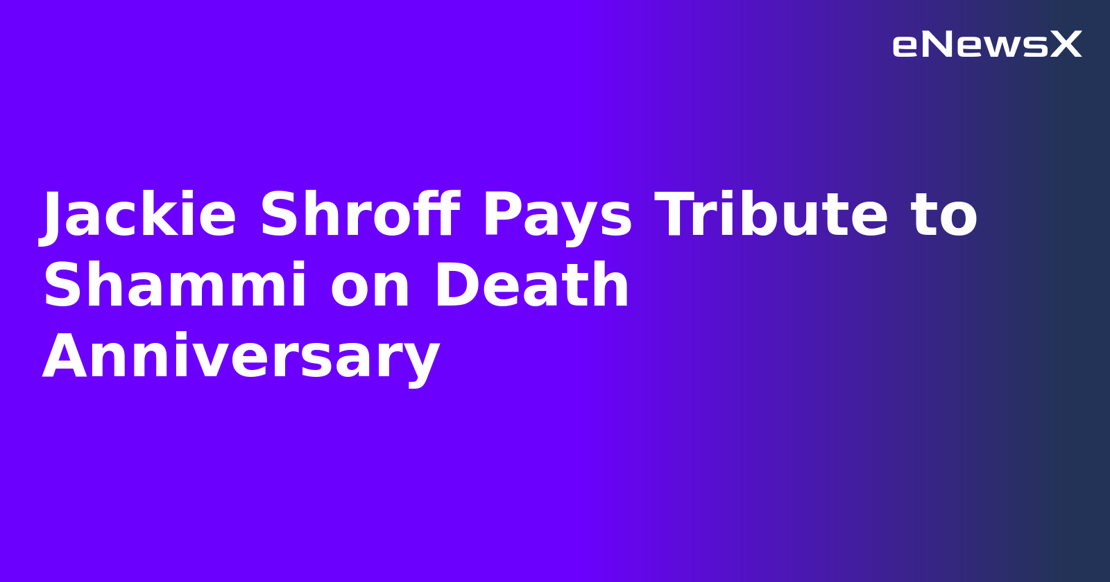 Jackie Shroff Pays Tribute to Shammi on Death Anniversary.webp