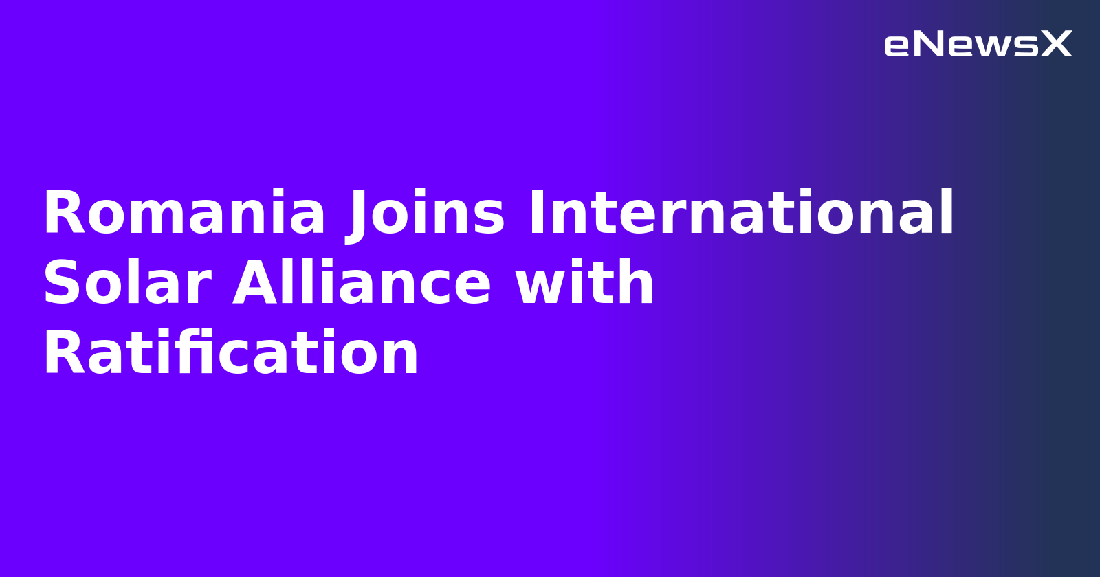 Romania Joins International Solar Alliance with Ratification.webp