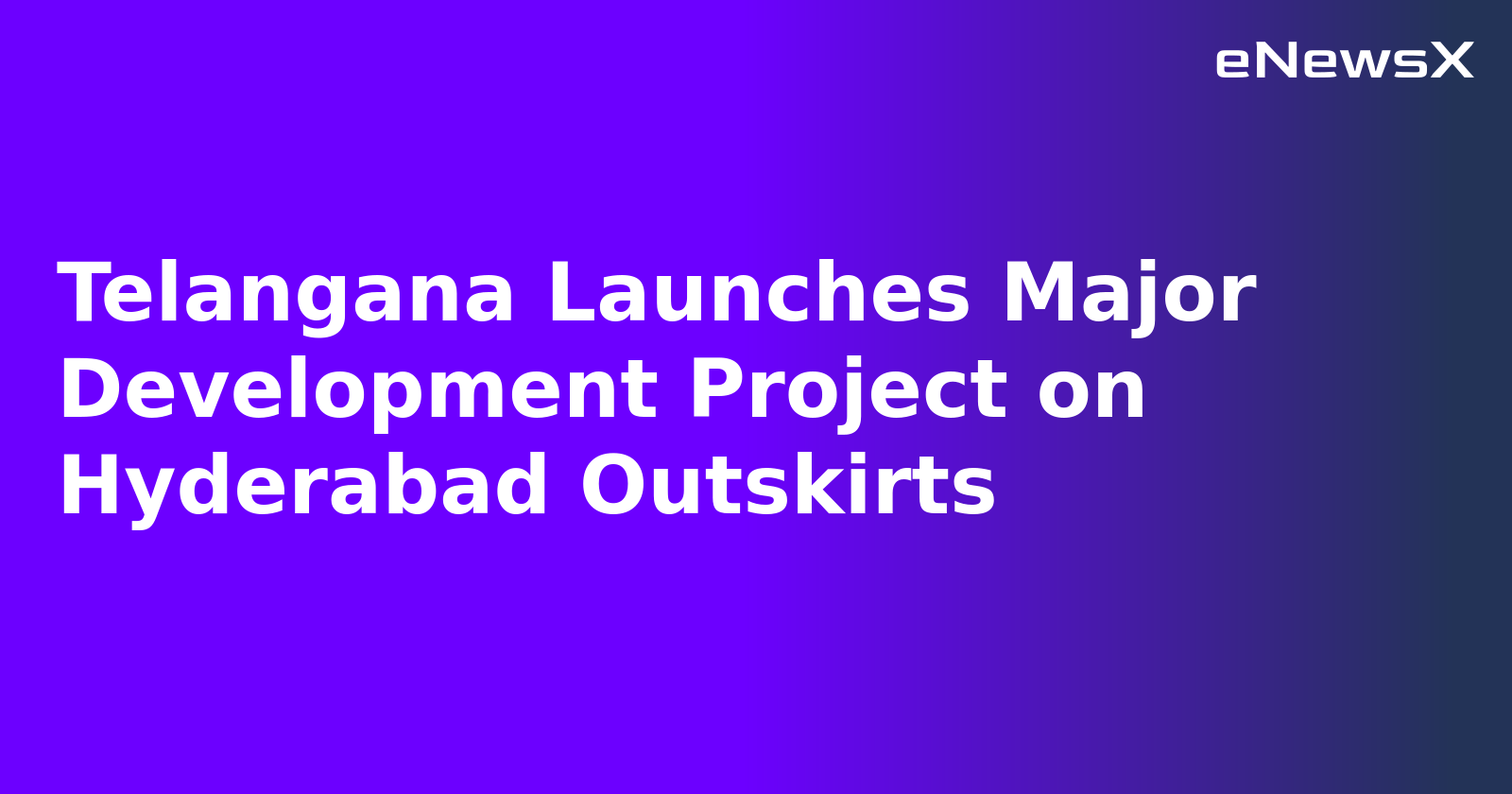 Telangana Launches Major Development Project on Hyderabad Outskirts.webp