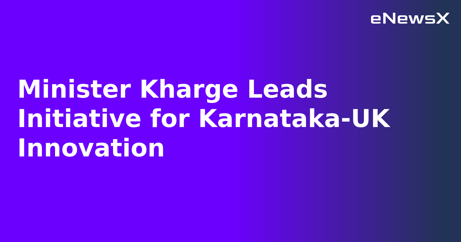 Minister Kharge Leads Initiative for Karnataka-UK Innovation.webp
