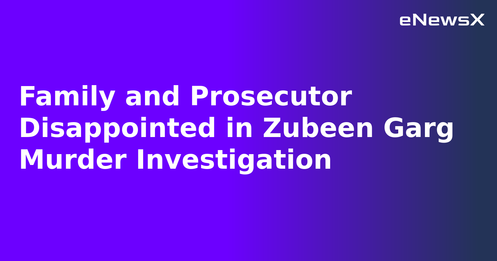 Family and Prosecutor Disappointed in Zubeen Garg Murder Investigation.webp