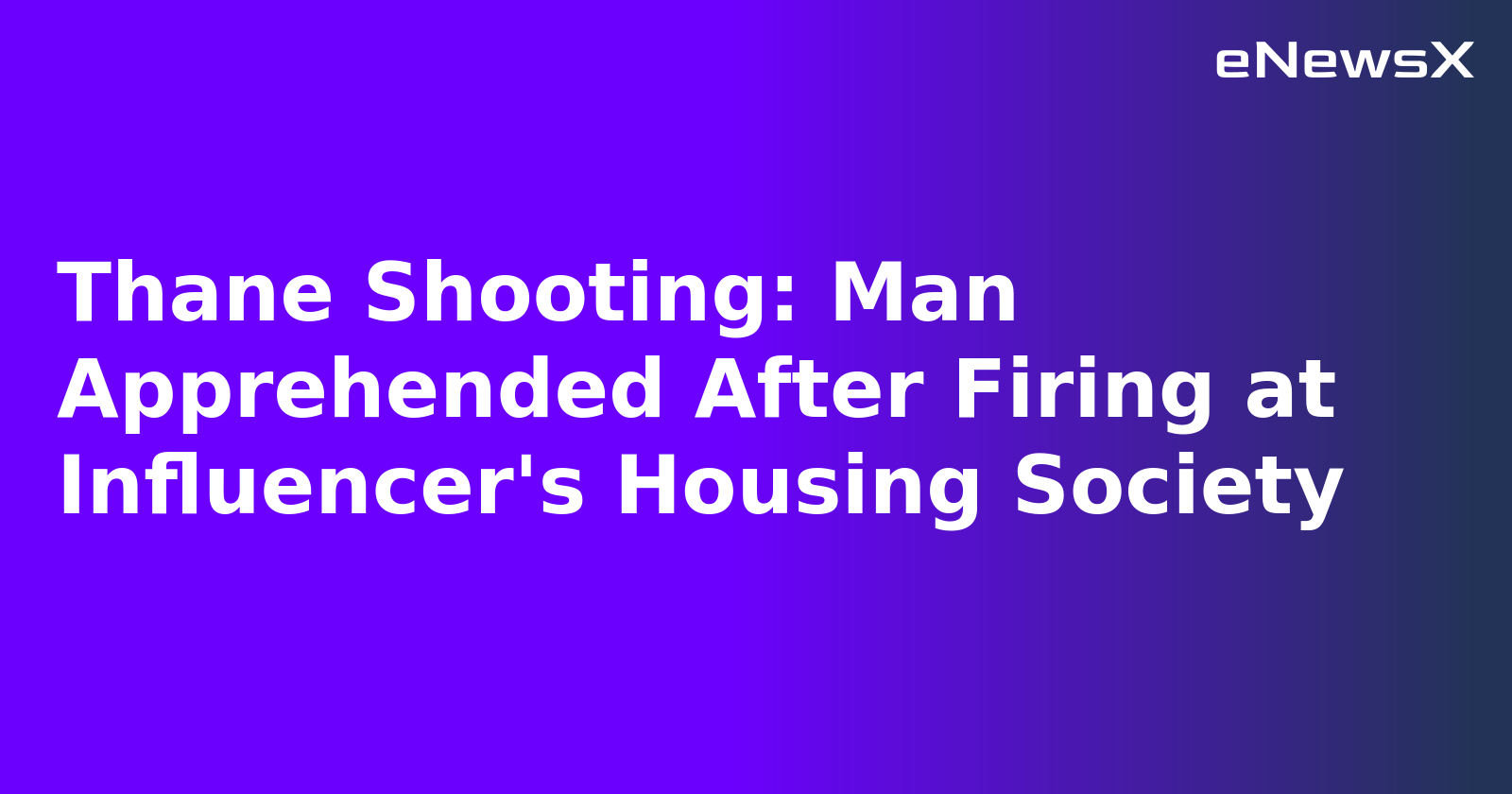 Thane Shooting: Man Apprehended After Firing at Influencer's Housing Society.webp