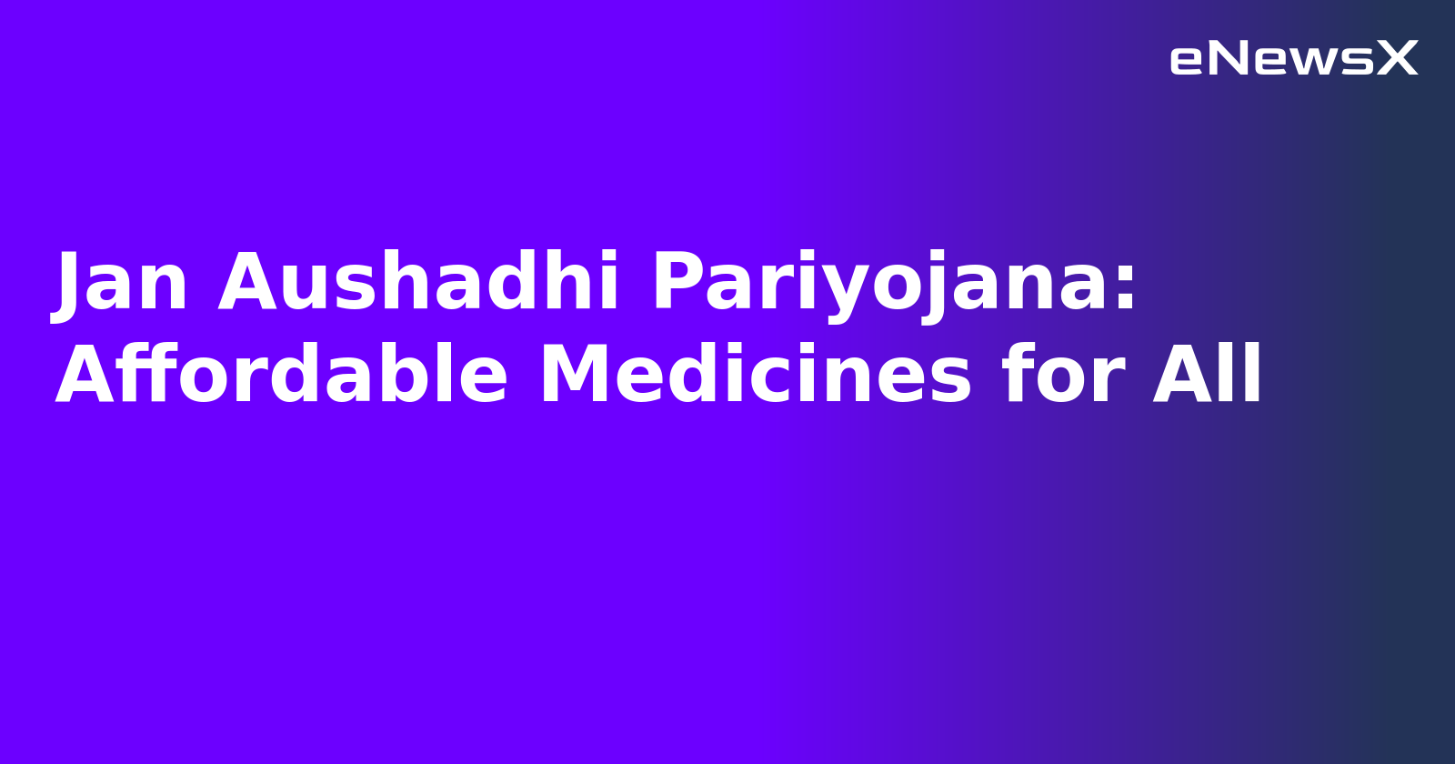 Jan Aushadhi Pariyojana: Affordable Medicines for All.webp