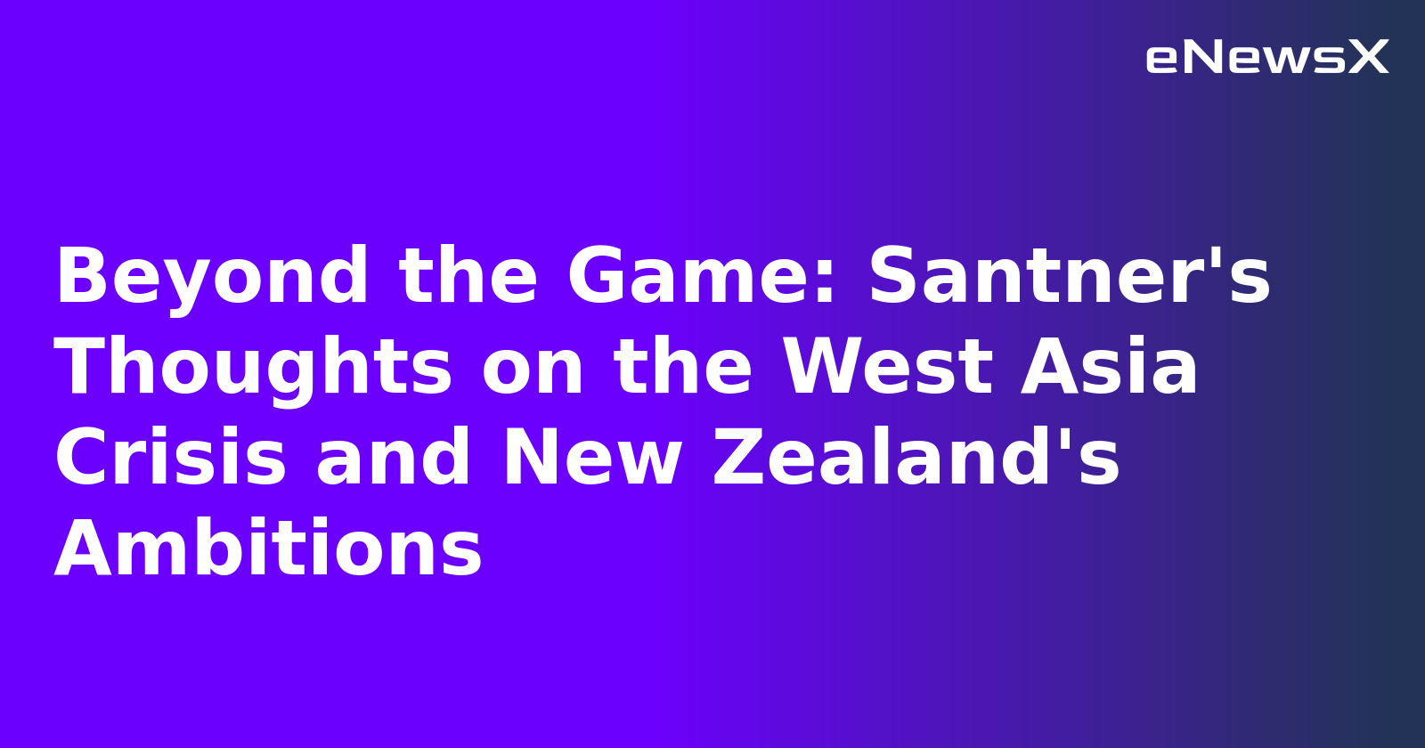 Beyond the Game: Santner's Thoughts on the West Asia Crisis and New Zealand's Ambitions.webp