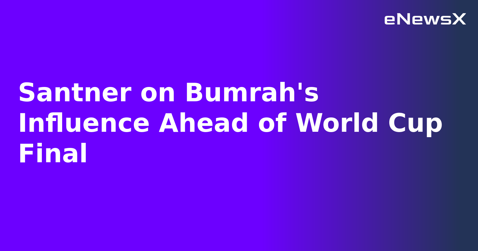 Santner on Bumrah's Influence Ahead of World Cup Final.webp