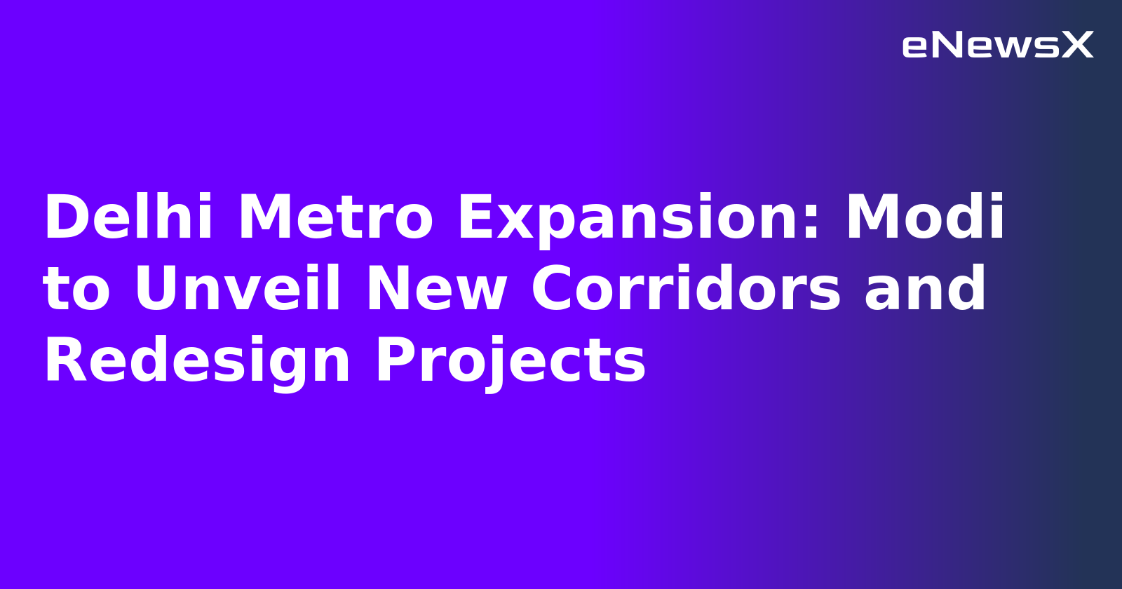 Delhi Metro Expansion: Modi to Unveil New Corridors and Redesign Projects.webp