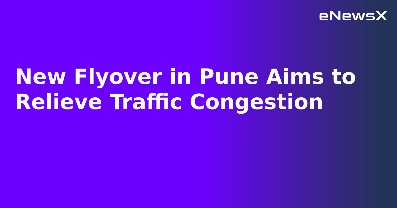 New Flyover in Pune Aims to Relieve Traffic Congestion.webp