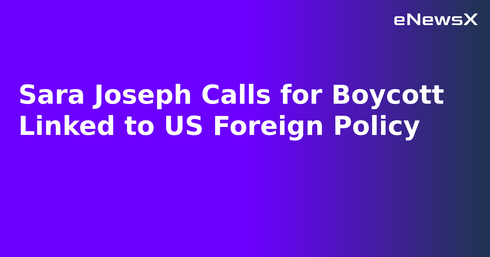 Sara Joseph Calls for Boycott Linked to US Foreign Policy.webp