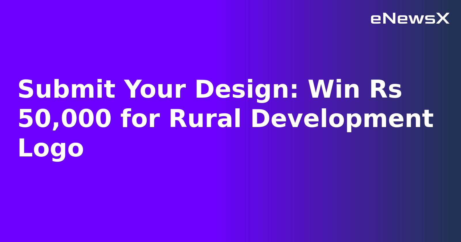 Submit Your Design: Win Rs 50,000 for Rural Development Logo.webp